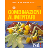 Magri e in forma con...<br>Le Combinazioni Alimentari