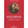 René Guénon<br />Esoterismo e Tradizione