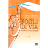 Fogli di vita<br />Racconti di un Vice Questore