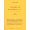 Psicoterapia Psicoanalitica<br />Verso una tecnica di interventi specifici