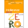 Intolleranze zero!
