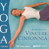 Vincere l'insonnia<br>con gli insegnamenti di Paramhansa Yogananda e Swami Kriyananda