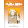 Baba Bedi e la sua filosofia vol.2<br>Applicazioni pratiche