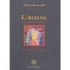 L'Aliena<br>Messaggi dalla galassia