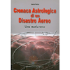 Cronaca Astrologica di un Disastro Aereo<br />Una storia vera