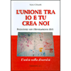 L'unione Tra Io e Tu Crea Noi<br />Psicosintesi con i Diversamente Abili<br />L'unità nella diversità