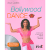 Bollywood Dance<br>Una nuova e divertente danza che viene dall’India