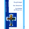 Fra gli Adepti<br />Fra i Rosacroce  - Le dottrine dei Rosacroce