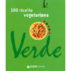 Verde - 100 ricette vegetariane