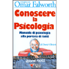 Conoscere la Psicologia<br />Manuale di psicologia alla portata di tutti