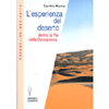 L'esperienza del deserto<br>sulla Via della Conoscenza