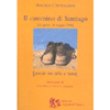 Il Cammino di Santiago<br />Poesie tra cielo e terra
