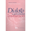 Dialogo sul Cammino Iniziatico<br />