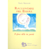 Raccontare per Essere<br />Il gioco delle tre parole