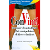ConVinti<br />Manuale di autodifesa dai manipolatori