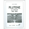 Plutone<br>con effemeridi 1582 - 2020