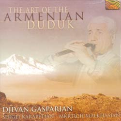 THE ART OF THE ARMENIAN DUDUK