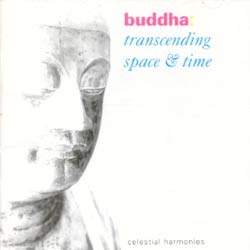 Buddha: trascending space & time