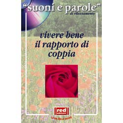 Vivere bene il rapporto, di coppia