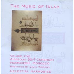 Vol 5: Aissaoua Sufi Ceremony (2 CD)