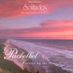 PACHELBEL FOREVER BY THE SEA
