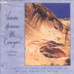 # 3 - VOICES ACROSS THE CANYON