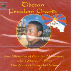 TIBETAN FREEDOM CHANTS