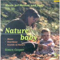 NATURE BABY MUSIC FOR MOTHER  AND BABY 3