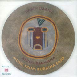 AFRIKI DJAMANA: MUSIC FROM BURKINA FASO