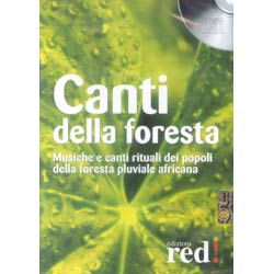 CANTI DELLA FORESTAmusiche e canti rituali della foresta pluviale africana