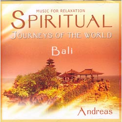 SPIRITUAL JOURNEYS OF THE WORLD BALI