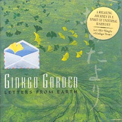 Ginkgo Garden - Letters From Earth