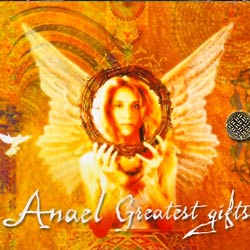 ANAEL - GREATEST GIFTS