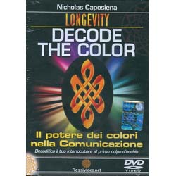 Decode the Color - Il potere dei colori nellaComunicazione (Videocorso DVD)Decodifica il tuo interlocutore al primo colpo d'occhio 