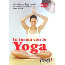 In forma con lo Yoga - DVDcon gli esercizi più semplici ed efficaci 