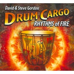 DRUM CARGO - RHYTHMS OF FIRE