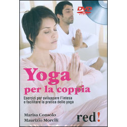 Yoga Per la Coppia - (DVD)Esercizi per sviluppare l’intesa e facilitare la pratica dello yoga