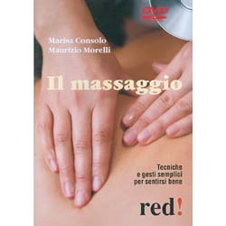 Il Massaggio - (DVD)Tecniche e gesti semplici per sentirsi