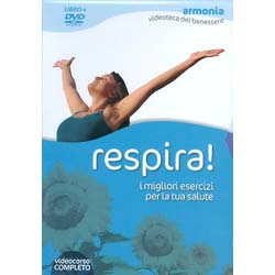 Respira! - (Libro+DVD)I migliori esercizi per la tua salute