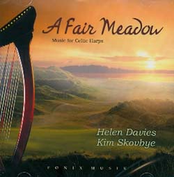 A FAIR MEADOW - MUSIC FOR CELTIC HARPS