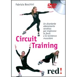 Circuit Training - (Opuscolo+DVD)Un divertente allenamento aerobico per migliorare la forza