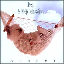 SLEEP AND DEEP RELAXATION - (MG Music)