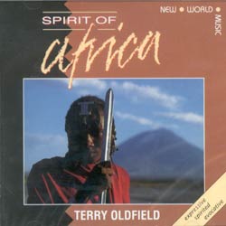 SPIRIT OF AFRICA(Terry Oldfield)