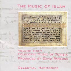 Vol 8: Folkloric Music of Tunisia