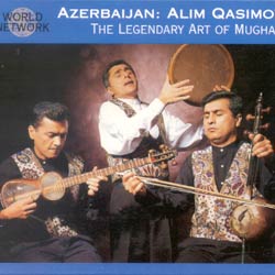 AZERBAIJAN / THE LEGENDARY ART OF MUGHAM