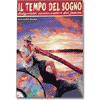 Il tempo del sogno