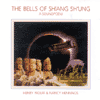 The Bells Of Sh'ang Sh'ung