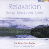 Relaxation Body, Mind & Spirit