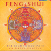 FENG SHUI - THE EIGHTFOLD PATH