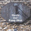 Music for feng Shui